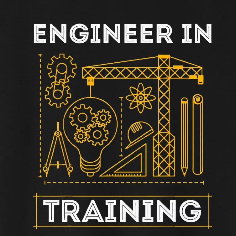 Engineer In Training Future Engineer Holding Engineering Women's Crop Top Tee