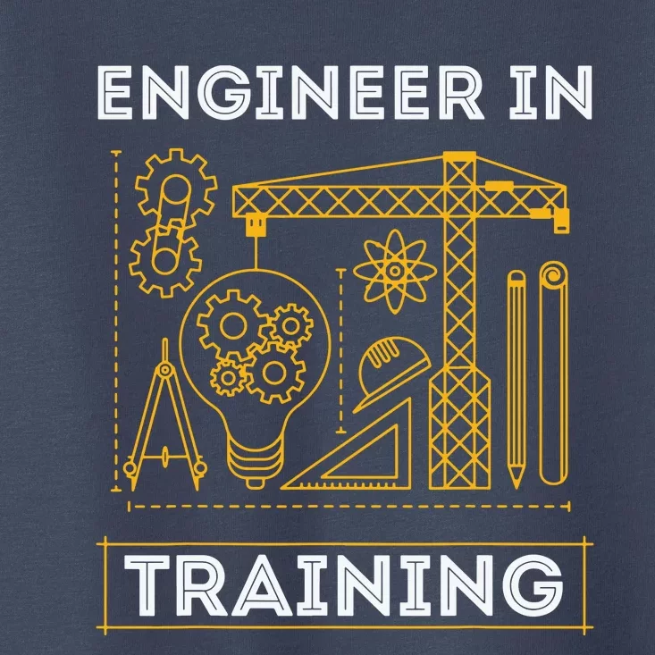 Engineer In Training Future Engineer Holding Engineering Toddler T-Shirt