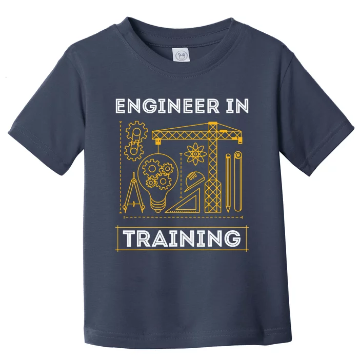 Engineer In Training Future Engineer Holding Engineering Toddler T-Shirt