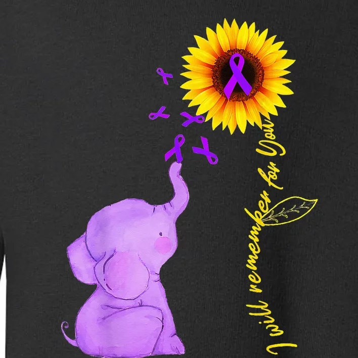 Elephant I Will Remember For You Sunflower Alzheimer Toddler Sweatshirt