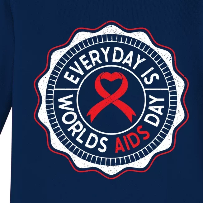 Everyday Is World Aids Day Hiv Aids Awareness Red Ribbon Gift Baby Long Sleeve Bodysuit