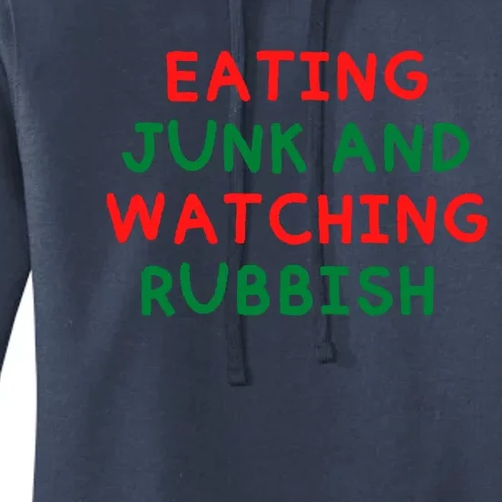 Eating Junk And Watching Rubbish Women's Pullover Hoodie