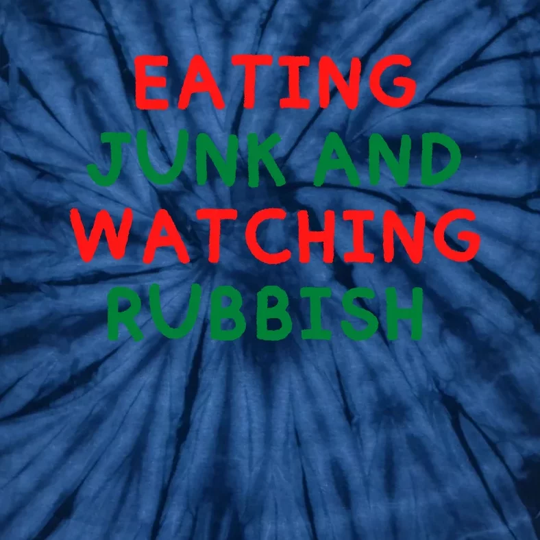 Eating Junk And Watching Rubbish Funny Christmas Tie-Dye T-Shirt