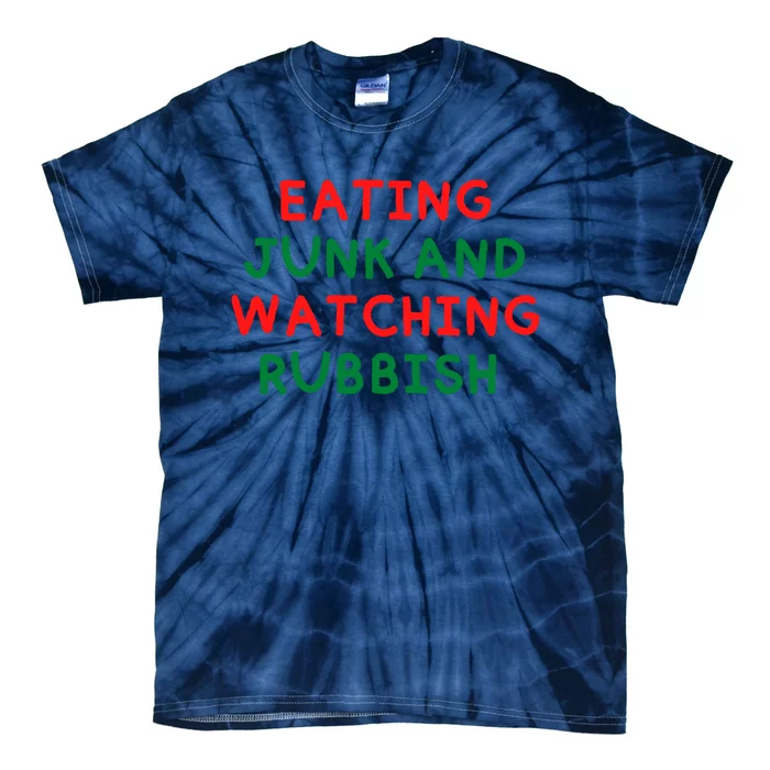 Eating Junk And Watching Rubbish Funny Christmas Tie-Dye T-Shirt