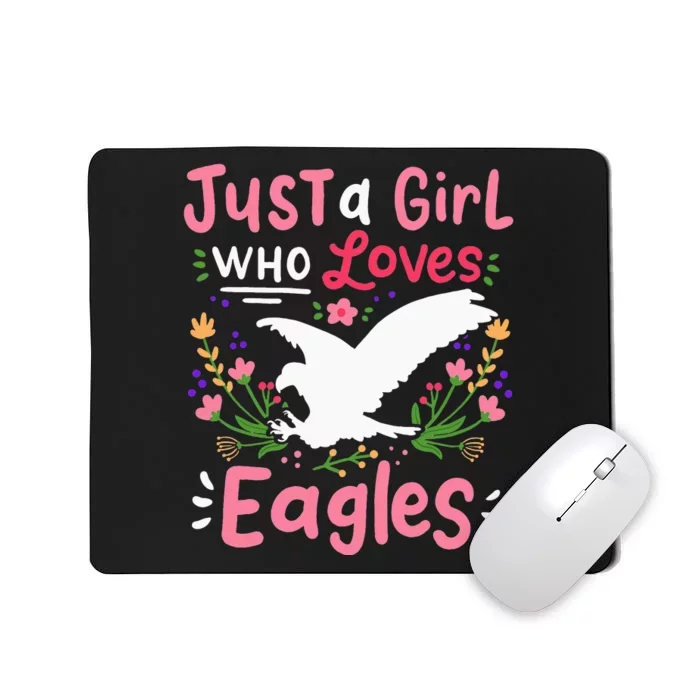 Eagle Just A  Who Loves Eagle Mousepad