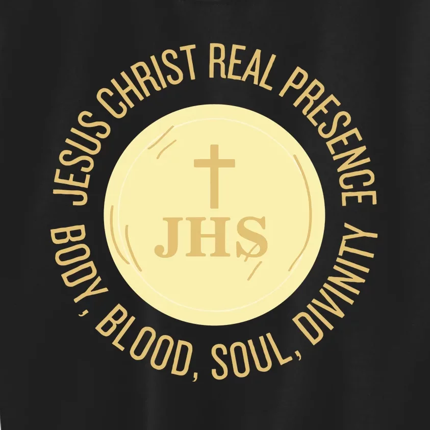 Eucharist Jesus Christ Presence Body Blood Soul Divinity Kids Sweatshirt