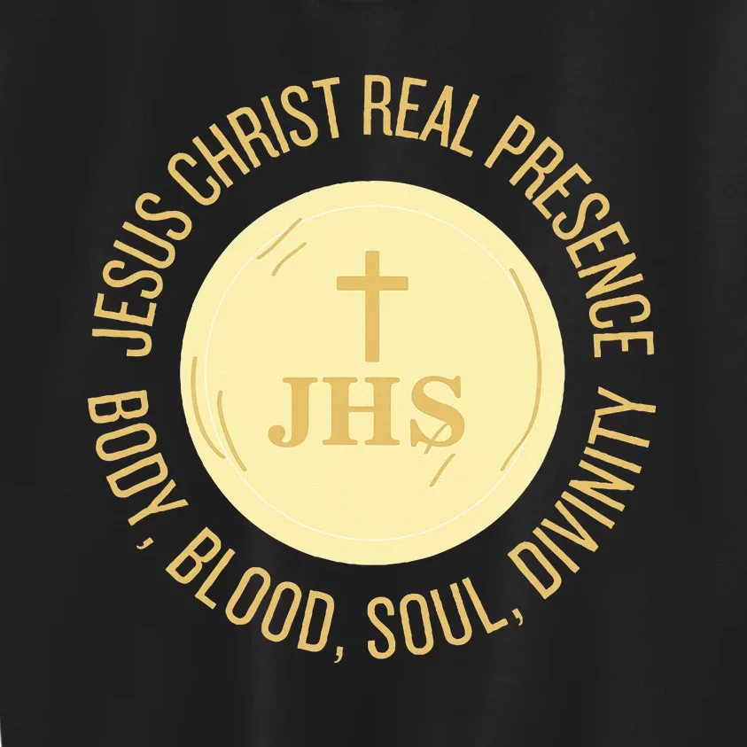 Eucharist Jesus Christ Presence Body Blood Soul Divinity Kids Sweatshirt