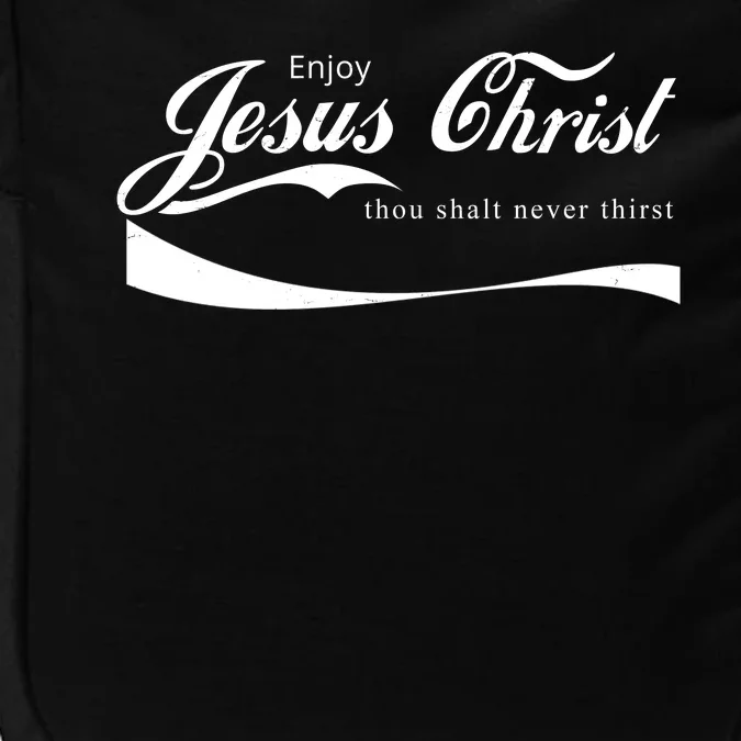 Enjoy Jesus Christ Thou Shalt Never Thirst Impact Tech Backpack