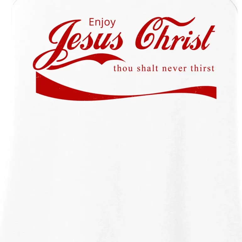 Enjoy Jesus Christ Thou Shalt Never Thirst Ladies Essential Tank