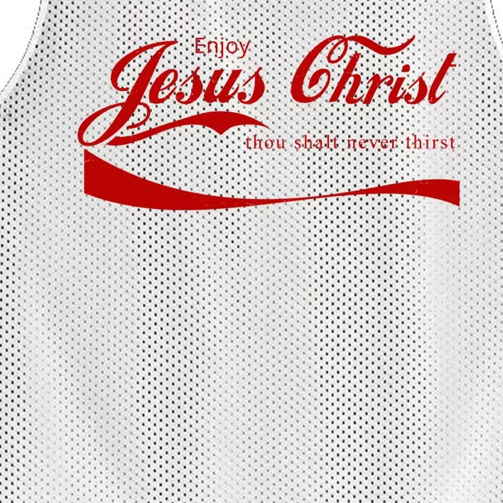 Enjoy Jesus Christ Thou Shalt Never Thirst Mesh Reversible Basketball Jersey Tank