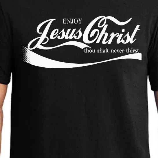 Enjoy Jesus Christ Thou Shall Never Thirst Pajama Set