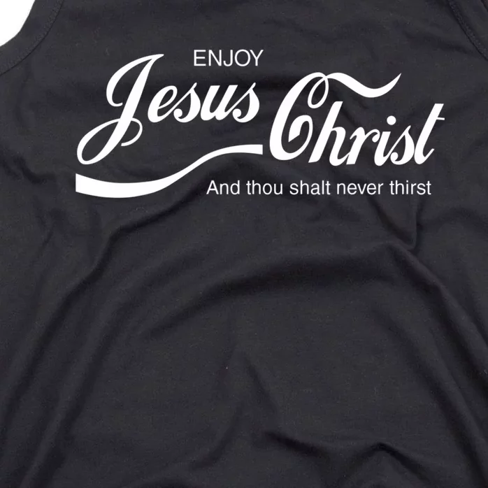 Enjoy Jesus Christ Tank Top