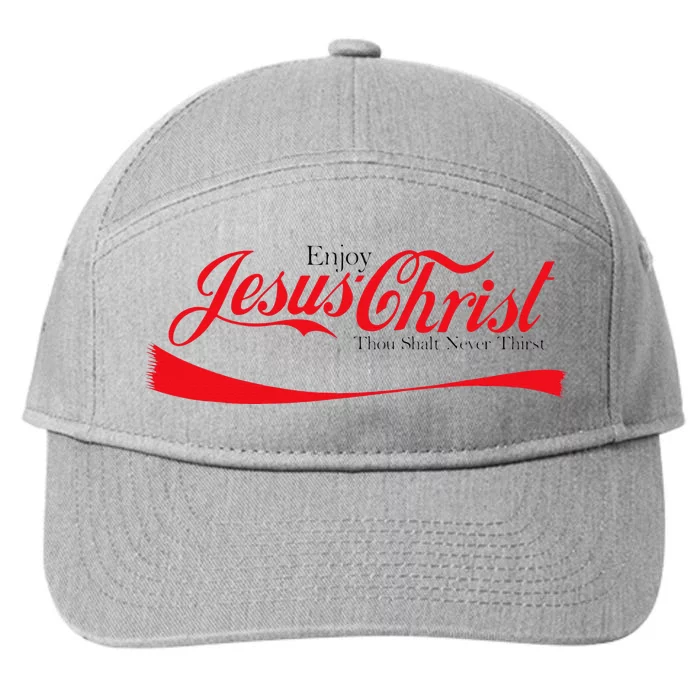 Enjoy Jesus Christ Thou Shalt Never Thirst Funny Religious 7-Panel Snapback Hat