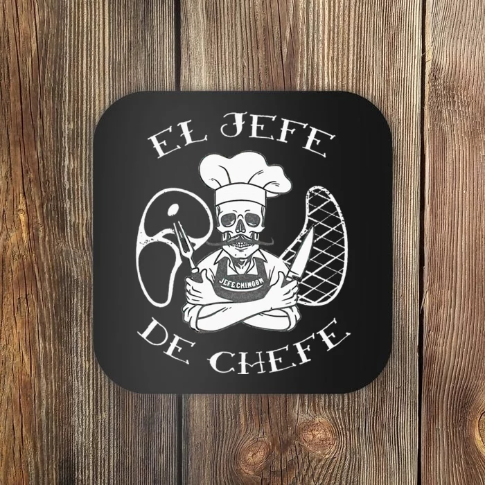 El Jefe De Chefe Funny Mexican Dad Boss Latino Coaster