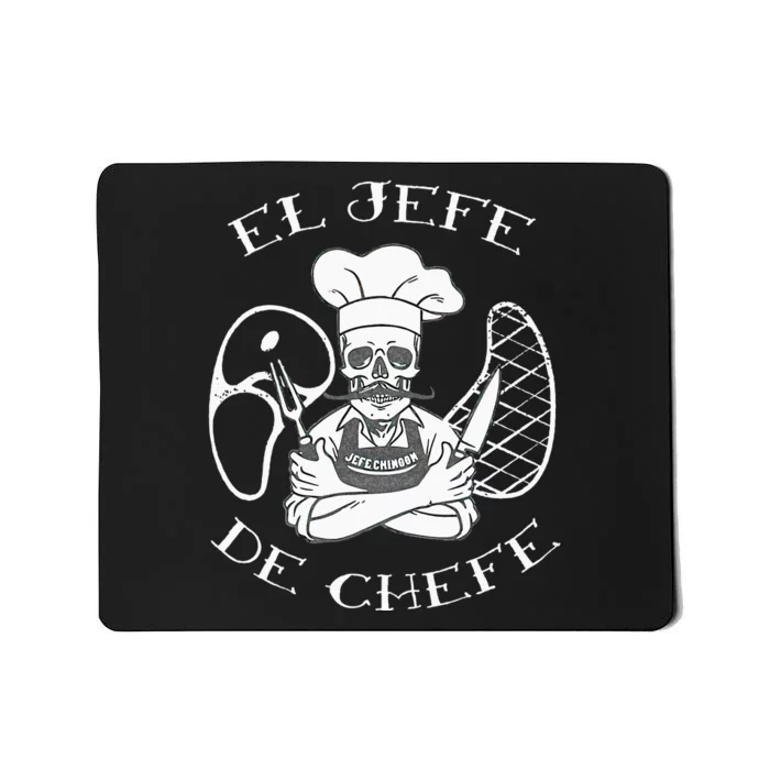 El Jefe De Chefe Funny Mexican Dad Boss Latino Mousepad