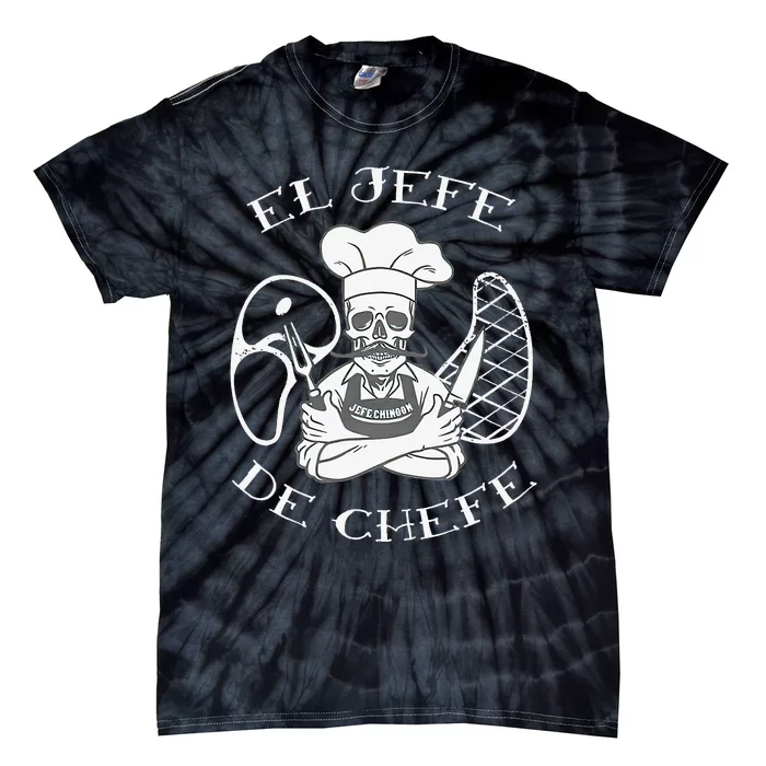 El Jefe De Chefe Funny Mexican Dad Boss Latino Tie-Dye T-Shirt