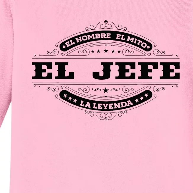 El Jefe El Hombre El Mito La Leyenda (In Spanish) Mexico Baby Long Sleeve Bodysuit