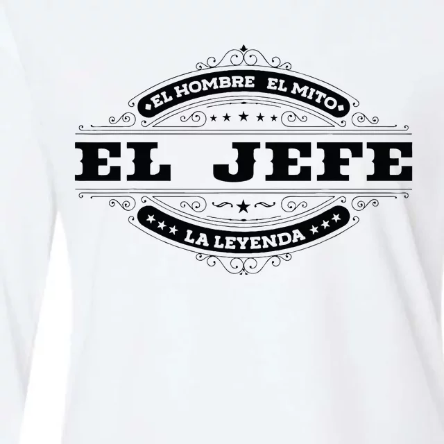 El Jefe El Hombre El Mito La Leyenda (In Spanish) Mexico Womens Cotton Relaxed Long Sleeve T-Shirt