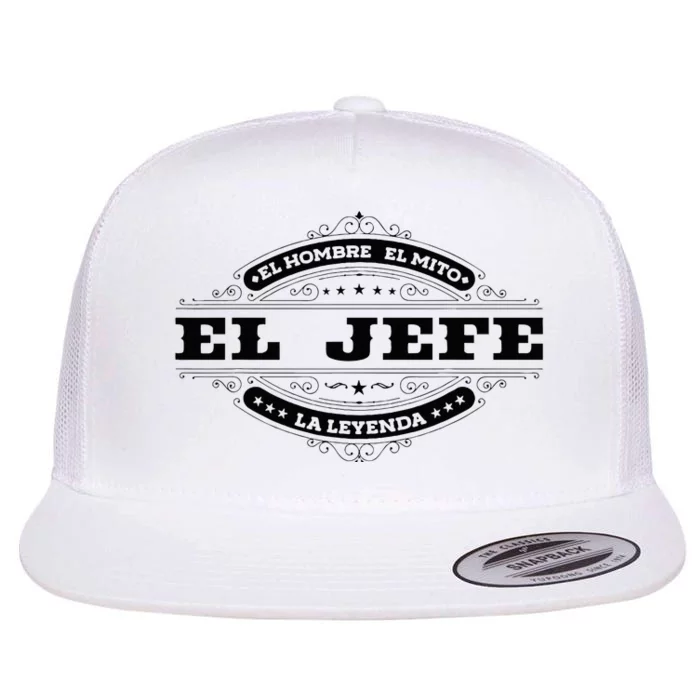 El Jefe El Hombre El Mito La Leyenda (In Spanish) Mexico Flat Bill Trucker Hat