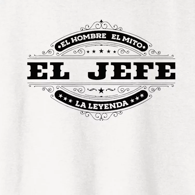 El Jefe El Hombre El Mito La Leyenda (In Spanish) Mexico Women's Crop Top Tee