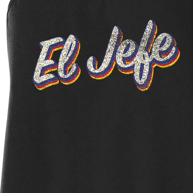 El Jefe Funny Mexican The Boss Spanish Women's Racerback Tank