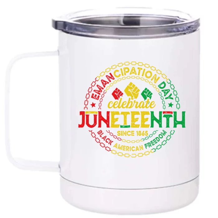 Ecipation Juneteenth Freemeaningful Giftish 1865 Freedom Black History Gift Front & Back 12oz Stainless Steel Tumbler Cup