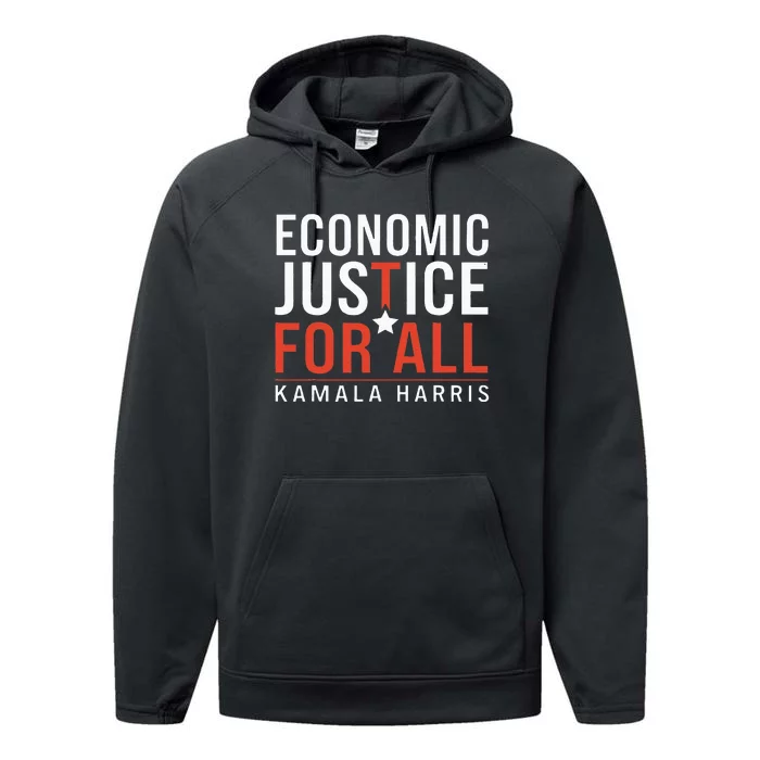 Economic Justice For All Kamala Harris Performance Fleece Hoodie