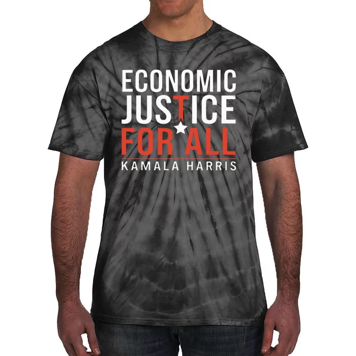 Economic Justice For All Kamala Harris Tie-Dye T-Shirt