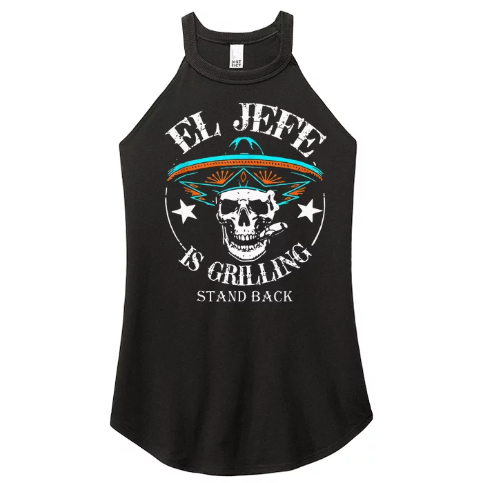 El Jefe Grilling Stand Back Funny Mexican Dad Playera Women’s Perfect Tri Rocker Tank