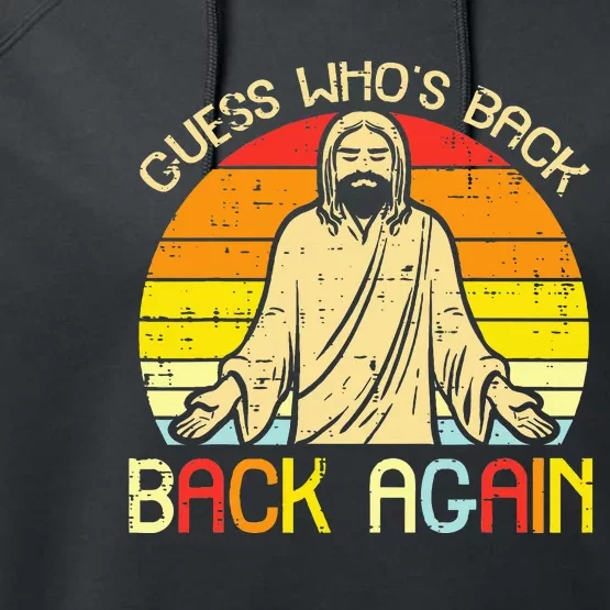 Easter Jesus Guess Whos Back Religious Christian Performance Fleece Hoodie