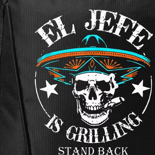 El Jefe Grilling Stand Back Funny Mexican Dad Playera City Backpack