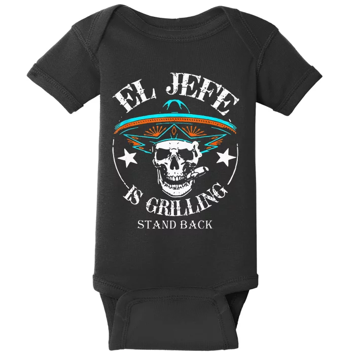 El Jefe Grilling Stand Back Funny Mexican Dad Playera Baby Bodysuit