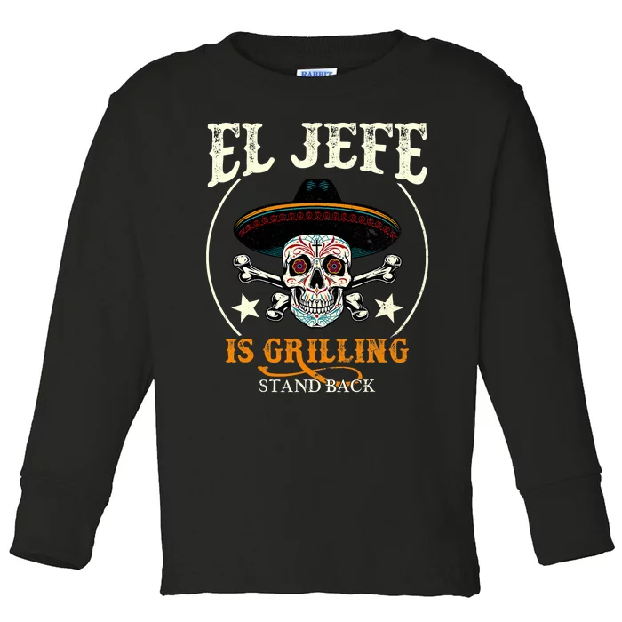 El Jefe Grilling Stand Back Funny Mexican Dad Playera Toddler Long Sleeve Shirt