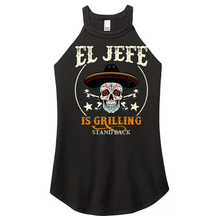 El Jefe Grilling Stand Back Funny Mexican Dad Playera Women’s Perfect Tri Rocker Tank