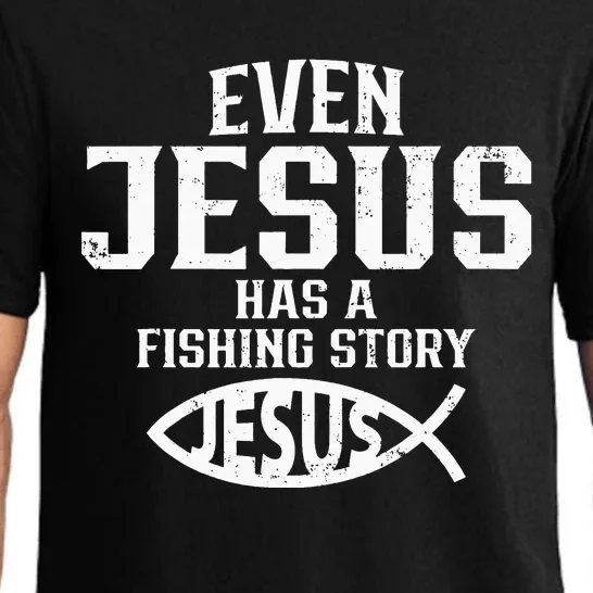 Even Jesus Has A Fishing Story Funny Christian Pajama Set