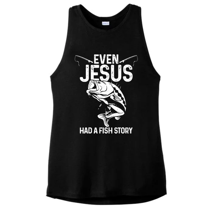 Even Jesus Had A Fish Story Funny Fishing Fisherman Ladies Tri-Blend Wicking Tank