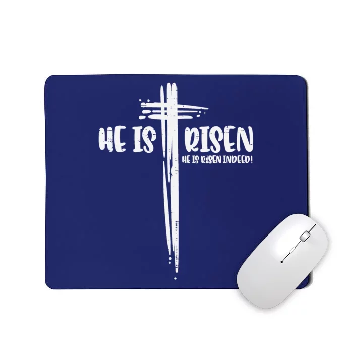 Easter Jesus He Is Risen Indeed Religious Christian Mousepad