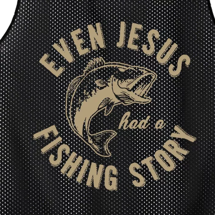 Even Jesus Had A Fishing Story Gift Funny Christian Fish Mesh Reversible Basketball Jersey Tank