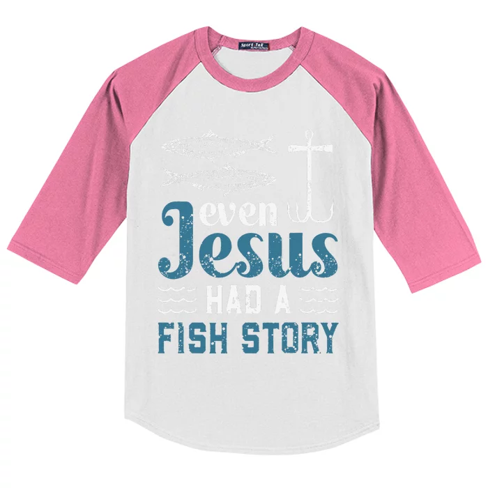 Even Jesus Had A Fish Story Fishing Christian Joke Fisherman Kids Colorblock Raglan Jersey