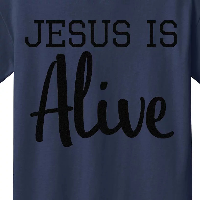 Easter Jesus Is Alive Faith Christian Funny Kids T-Shirt