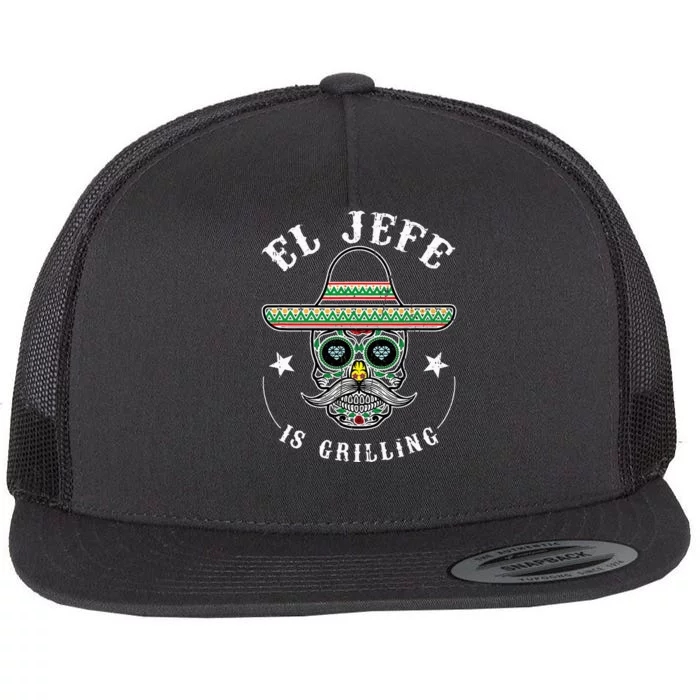 El Jefe Is Grilling Stand Back Funny Mexican Dad Jefe Flat Bill Trucker Hat