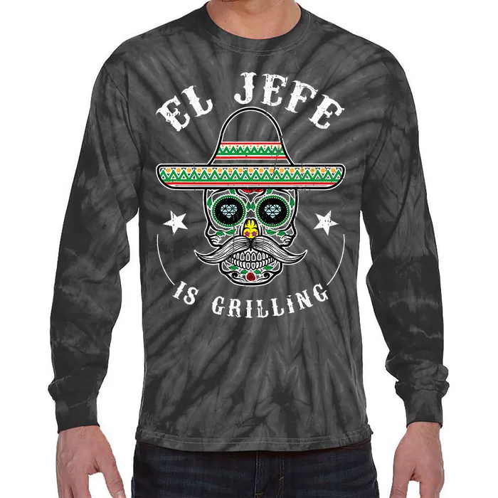 El Jefe Is Grilling Stand Back Funny Mexican Dad Jefe Tie-Dye Long Sleeve Shirt