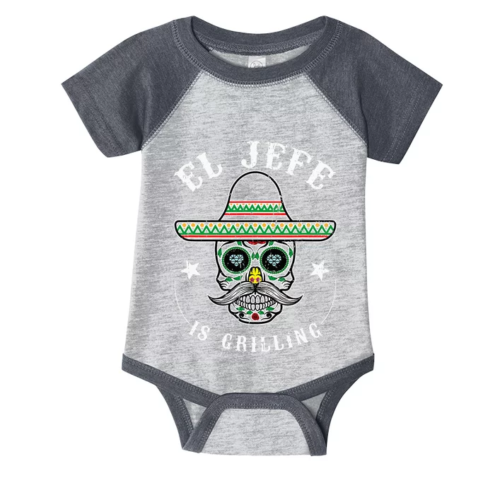 El Jefe Is Grilling Stand Back Funny Mexican Dad Jefe Infant Baby Jersey Bodysuit