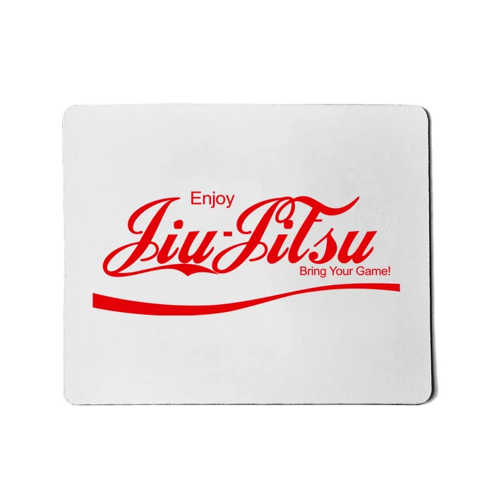 Enjoy Jiu Jitsu Mousepad