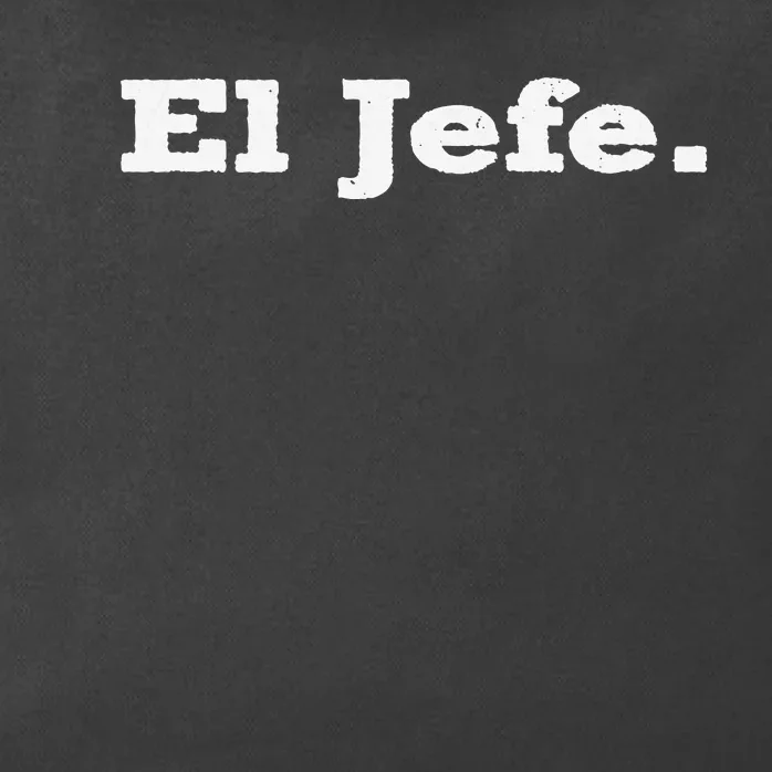 El Jefe Mexican Humor Orgullo Mexicano Zip Tote Bag