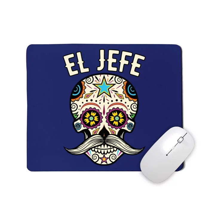 El Jefe Mexican Boss Sugar Skull Day Of The Dead Mousepad