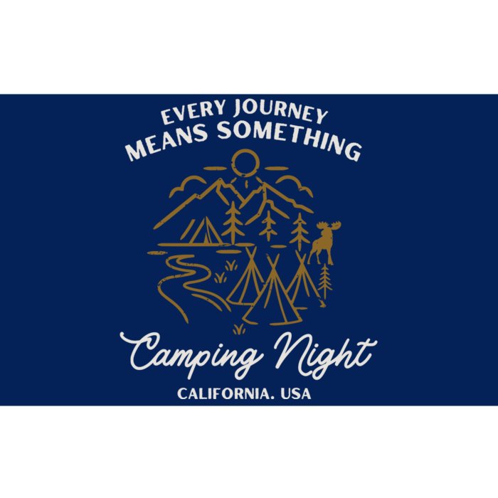 Every Journey Means Something Camping Night California Usa Bumper Sticker