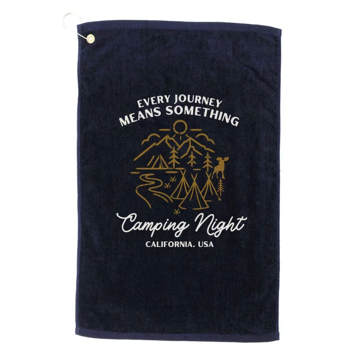 Every Journey Means Something Camping Night California Usa Platinum Collection Golf Towel