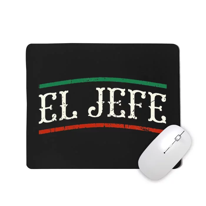 El Jefe Spanish Mousepad