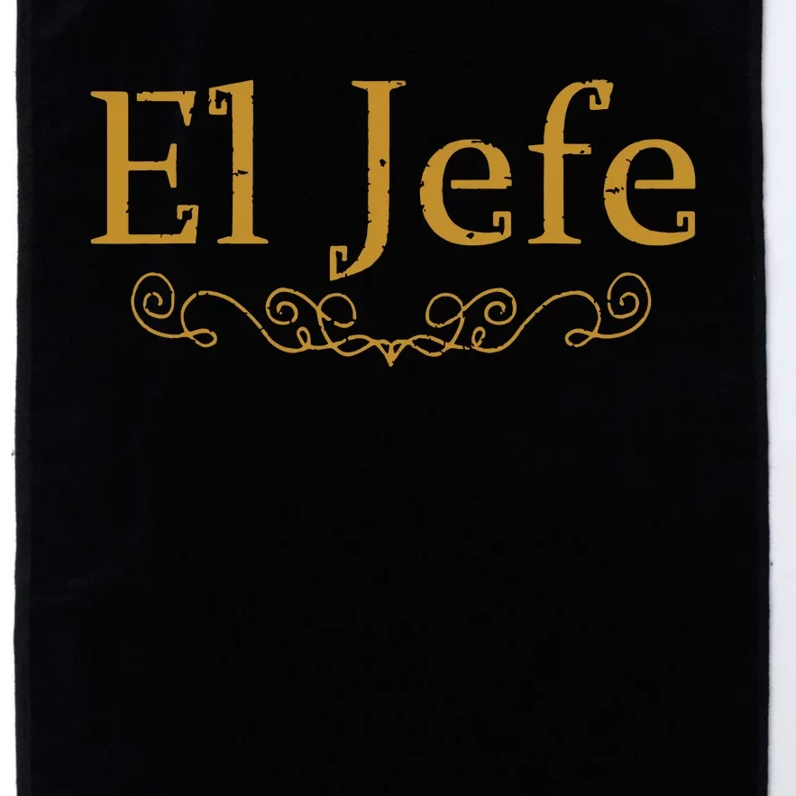 El Jefe The Boss In Spanish Funny Mexican Boss Gift Platinum Collection Golf Towel